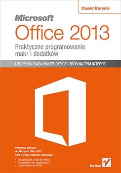 Microsoft Office 2013. Praktyczne programowanie makr i dodatków - Borycki Dawid