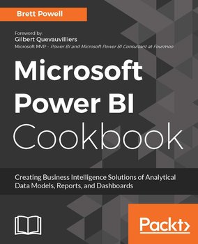 Microsoft Power BI Cookbook - Brett Powell