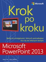 Microsoft PowerPoint 2013. Krok po kroku - ebook PDF Lambert Joan, Cox Joyce