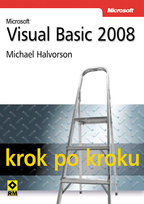 Microsoft Visual Basic 2008. Krok po Kroku Halvorson Michael