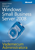 Microsoft Windows Small Business Server 2008 - Zacker Craig