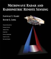 Microwave Radar and Radiometric Remote Sensing Ulaby Fawwaz