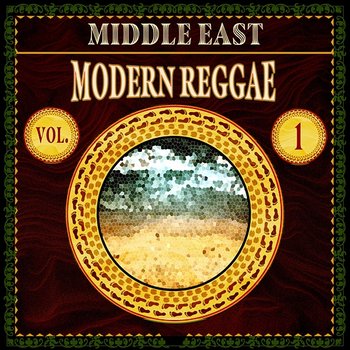 Middle East - Modern Reggae Vol. 1 - iSeeMusic