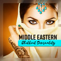 Middle Eastern Chillout Sensuality: Slow Arabian Relaxation Ambient, Traditional Oriental India Lounge Atmosphere, Feel the Beautiful Egyptian Moods - Egyptian Meditation Temple