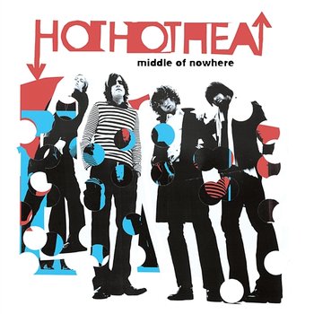 Middle Of Nowhere - Hot Hot Heat