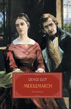 Middlemarch - Eliot George