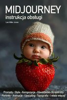 MidJourney. Instrukcja obsługi - ebook EPUB