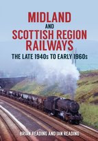 Midland and Scottish Region Railways Brian Reading