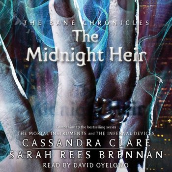 Midnight Heir - Brennan Sarah Rees, Clare Cassandra