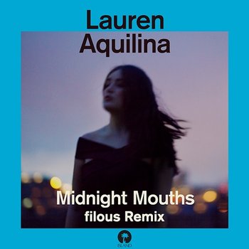 Midnight Mouths - Lauren Aquilina