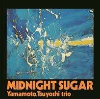 Midnight Sugar Yamamoto Tsuyoshi