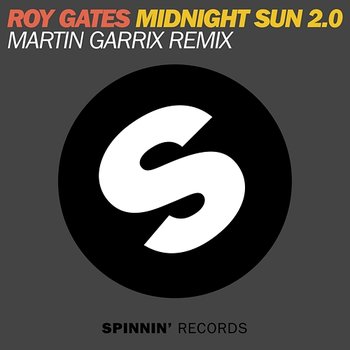 Midnight Sun 2.0 - Roy Gates