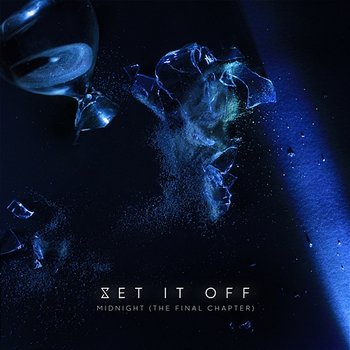 Midnight - Set It Off