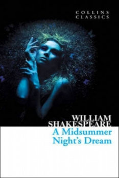 Midsummer Night's Dream - Shakespeare William