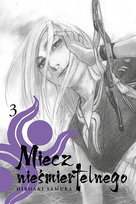 Miecz Nieśmiertelnego. Tom 3 Samura Hiroaki