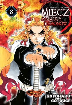 Miecz Zabójcy Demonów. Tom 8 - Koyoharu Gotouge