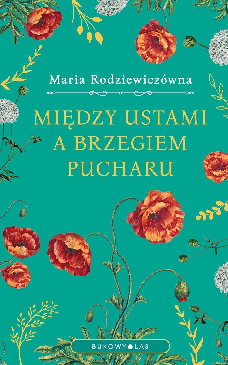 Między Ustami A Brzegiem Pucharu - Rodziewiczówna Maria | Ebook Sklep ...