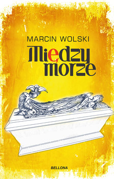 Międzymorze - Wolski Marcin