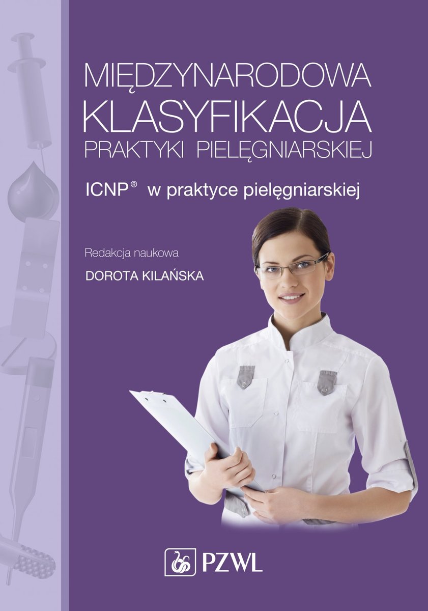 Międzynarodowa klasyfikacja praktyki pielęgniarskiej - ebook mobi
