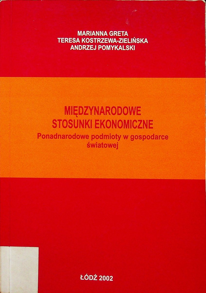 Międzynarodowe stosunki ekonomiczne - W opisie | Książka w Empik