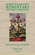 Międzynarodowy komentarz do Pisma Świętego. Tom 1. Zagadnienia wstępne - Opracowanie zbiorowe