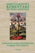 Międzynarodowy komentarz do Pisma Świętego. Tom 4. Pozostałe księgi historyczne Starego Testamentu - Opracowanie zbiorowe