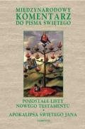 Międzynarodowy komentarz do Pisma Świętego. Tom 9. Pozostałe listy Nowego Testamentu, Apokalipsa świętego Jana - Opracowanie zbiorowe