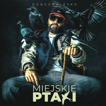 Miejskie Ptaki - donGURALesko