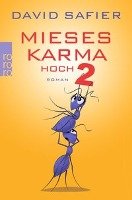 Mieses Karma hoch 2 Safier David
