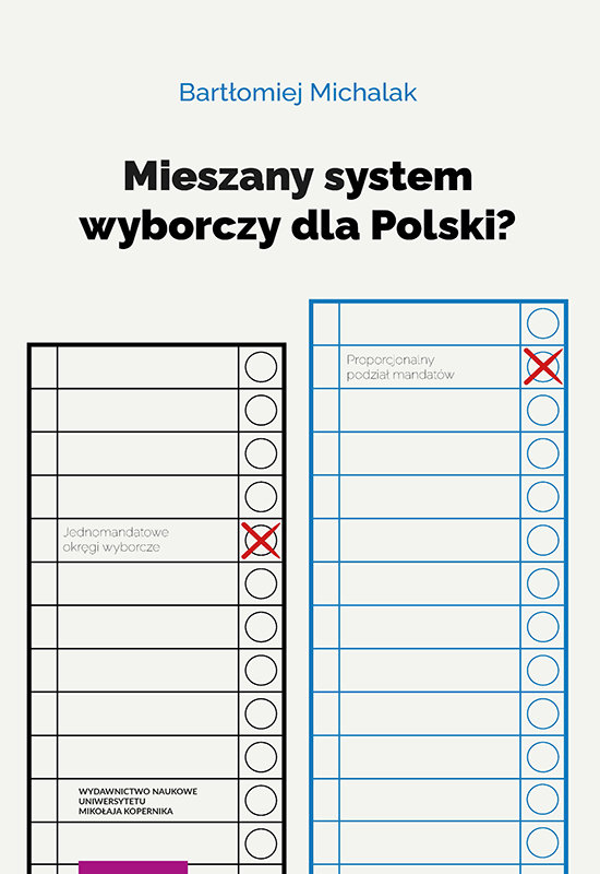 Mieszany System Wyborczy Dla Polski? - Michalak Bartłomiej | Książka W ...