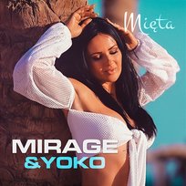Mięta Mirage & Yoko