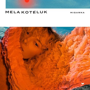 Migawka - Mela Koteluk