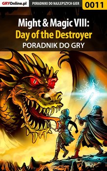 Might Magic 8: Day of the Destroyer - poradnik do gry - Antonowicz Wojciech Soulcatcher