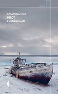Migot. Z krańca Grenlandii - ebook mobi - Wiśniewska Ilona