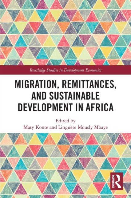 Migration, Remittances, and Sustainable Development in Africa ...