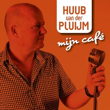 Mijn Cafe - Huub van der Pluijm