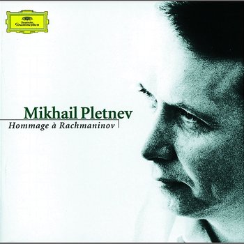 Mikhail Pletnev - Hommage à Rachmaninov - Mikhail Pletnev