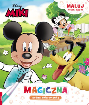 Miki. Magiczna wodna kolorowanka - Opracowanie zbiorowe