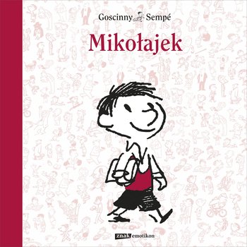 Mikołajek - ebook epub - Sempe Jean-Jacques, Goscinny Rene