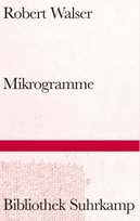 Mikrogramme Walser Robert