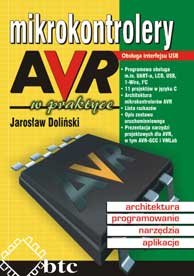 Mikrokontrolery AVR w praktyce - Doliński Jarosław