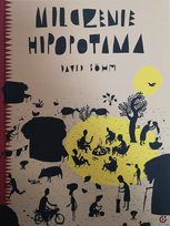 Milczenie hipopotama Bohm David