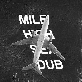 Mile High Sex Dub - Formula