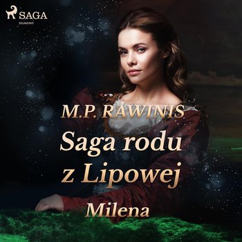 Milena. Saga rodu z Lipowej. Tom 34 - Rawinis Marian Piotr