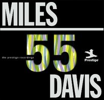 Miles '55 Davis Miles