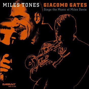 Miles Tones - Gates Giacomo