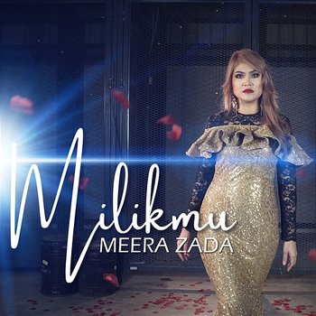 Milikmu - Meera Zada
