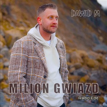 Milion Gwiazd - Dawid M