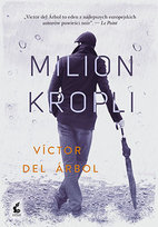 Milion kropli Del Arbol Victor
