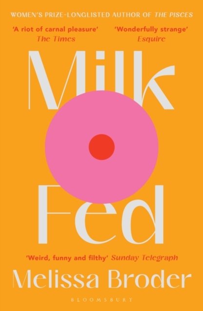 Milk fed - book cover